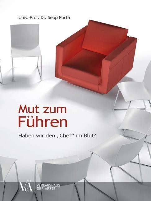 Cover for Porta · Mut zum Führen (Book)