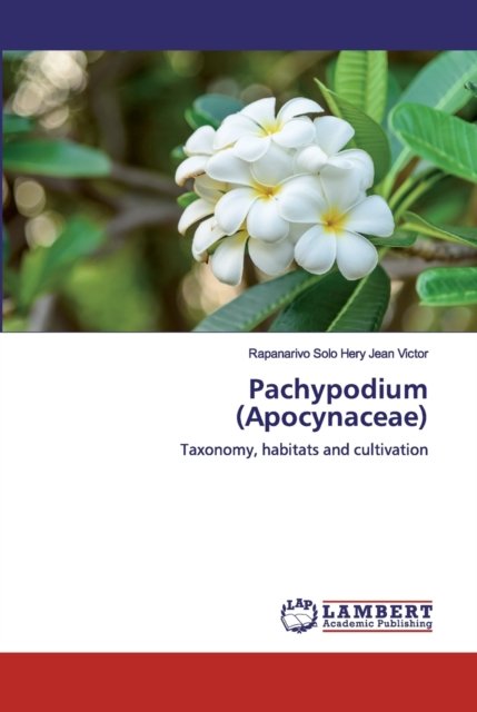 Cover for Rapanarivo Solo Hery Jean Victor · Pachypodium (Apocynaceae) (Paperback Bog) (2019)