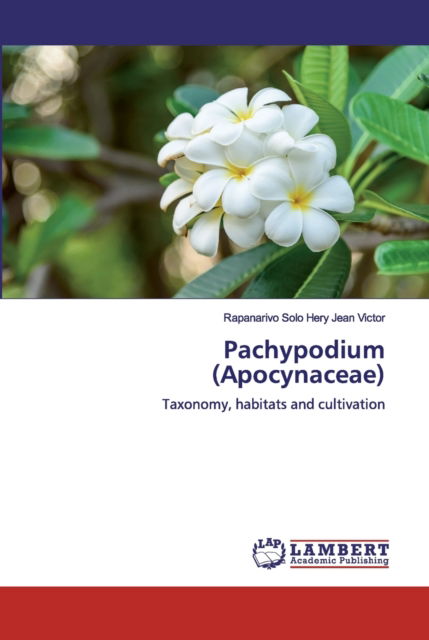 Cover for Rapanarivo Solo Hery Jean Victor · Pachypodium (Apocynaceae) (Paperback Book) (2019)