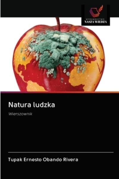 Cover for Tupak Ernesto Obando Rivera · Natura ludzka (Paperback Book) (2020)