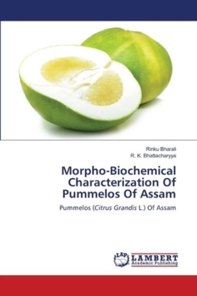 Cover for Bharali · Morpho-Biochemical Characteriza (Book) (2020)