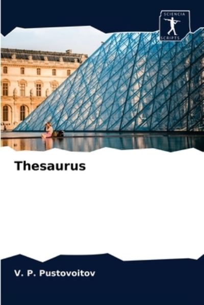 Cover for V P Pustovoitov · Thesaurus (Paperback Book) (2021)