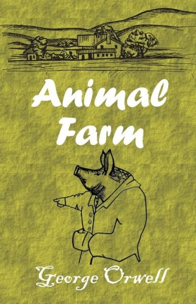 Cover for George Orwell · Animal Farm (Paperback Bog) (2019)