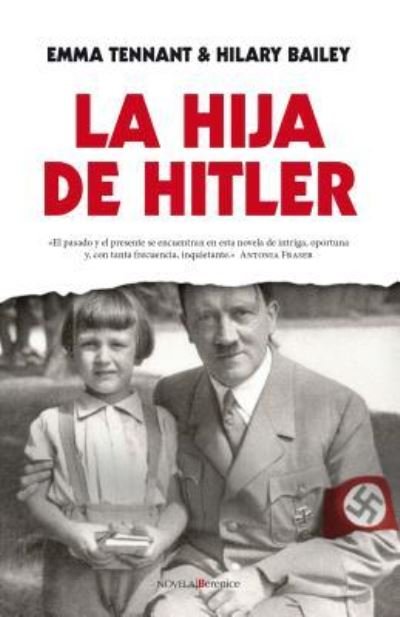 Cover for Emma Tennant · Hija De Hitler, La (Paperback Bog) (2014)