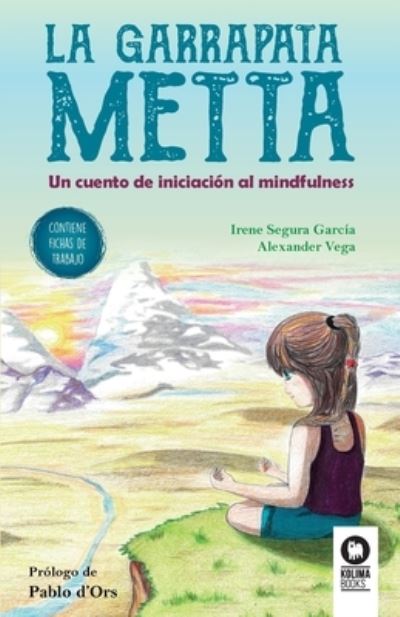 Cover for Irene Segura García · La garrapata Metta (Paperback Book) (2023)