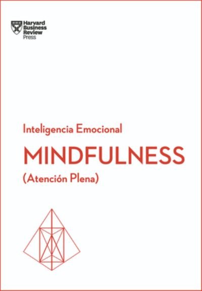 Ariela Rodriguez · Mindfulness Inteligencia Emocional Atencion Plena (Paperback Book) (2018)
