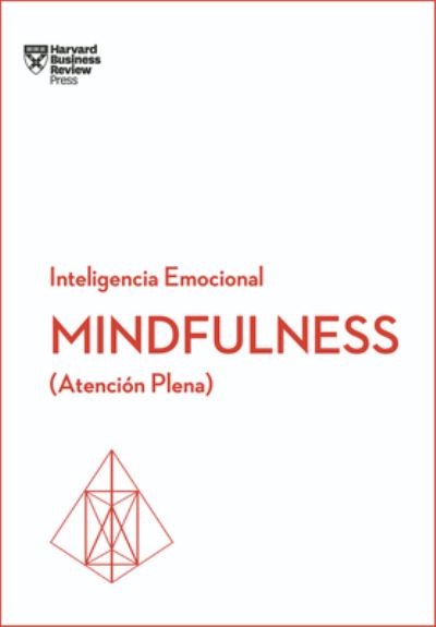 Cover for Ariela Rodriguez · Mindfulness Inteligencia Emocional Atencion Plena (Paperback Book) (2018)