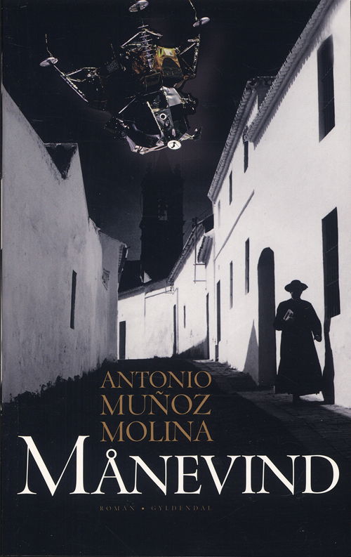 Cover for Antonio Muñoz Molina · Månevind (Sewn Spine Book) [1st edition] (2008)