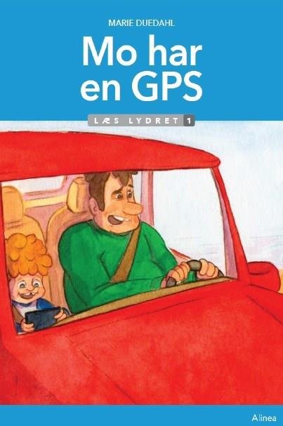 Cover for Marie Duedahl · Læs lydret: Mo har en GPS, Læs lydret 1 (Bound Book) [1.º edición] (2019)