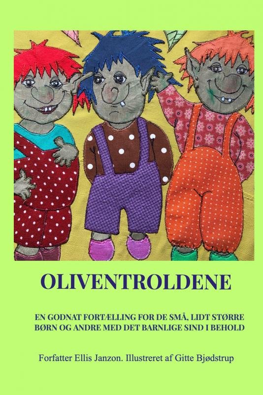 Cover for Ellis Janzon · Oliventroldene (Hardcover Book) (2022)