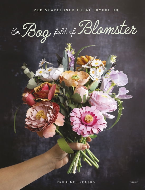 Cover for Prudence Rogers · En bog fuld af blomster (Sewn Spine Book) [1º edição] (2025)