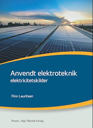 Finn Lauritsen · Anvendt elektroteknik: Anvendt elektroteknik (Sewn Spine Book) [1. wydanie] (2020)