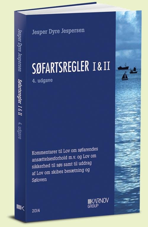 Cover for Jesper Dyre Jespersen · Søfartsregler I &amp; II (Sewn Spine Book) [4º edição] (2014)