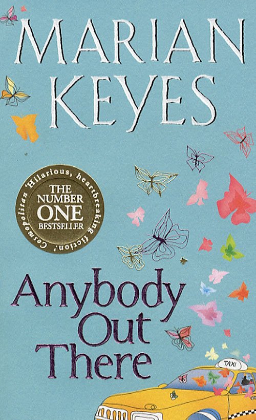 Cover for Marian Keyes · Anybody out there? (Paperback Book) [1st edition] (2007)