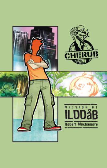 CHERUB MISSION, 1: Ilddåb - Robert Muchamore - Books - Phabel - 9788770551649 - October 11, 2007