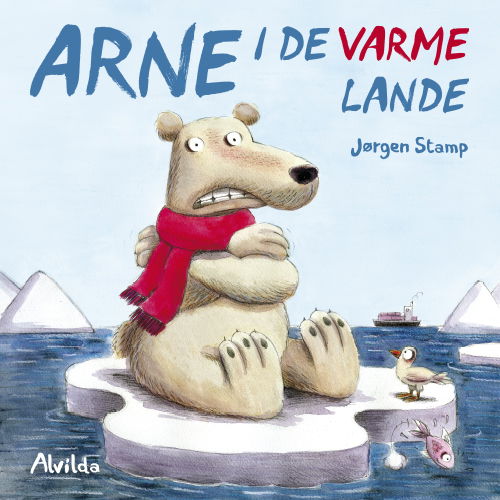 Cover for Jørgen Stamp · Arne i de varme lande (Bound Book) [1st edition] (2015)