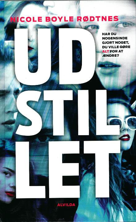 Cover for Nicole Boyle Rødtnes · Udstillet (Bound Book) [1st edition] (2017)