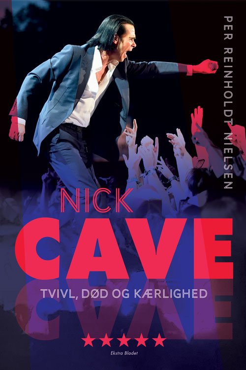 Per Reinholdt Nielsen · Nick Cave (Bound Book) [2nd edition] (2024)