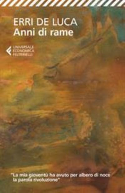 Cover for Erri De Luca · Anni di rame (MERCH) (2019)