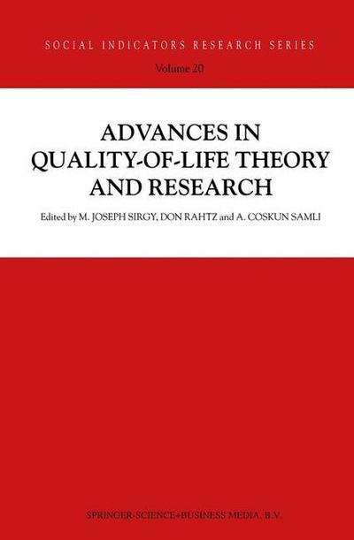 Cover for M Joseph Sirgy · Advances in Quality-of-Life Theory and Research - Social Indicators Research Series (Paperback Book) [Softcover reprint of hardcover 1st ed. 2003 edition] (2010)