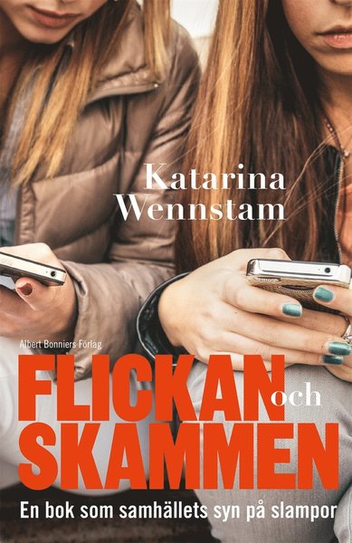 Cover for Katarina Wennstam · Flickan och skammen (ePUB) (2016)