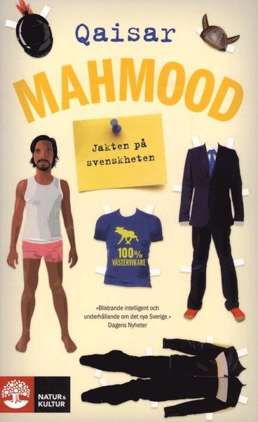 Jakten på svenskheten (poc) - Mahmood Qaisar - Books - Natur & Kultur - 9789127136649 - June 15, 2013