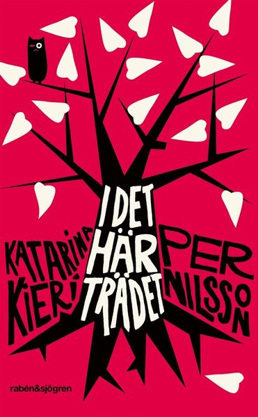 Cover for Per Nilsson · I det här trädet (ePUB) (2011)