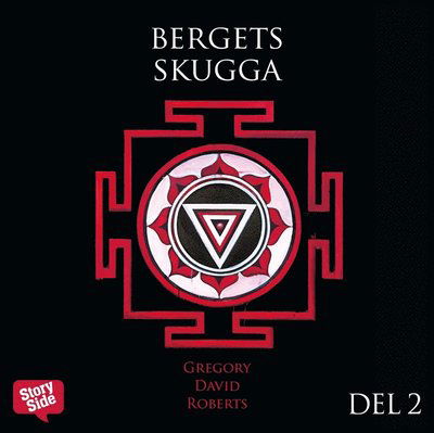 Cover for Gregory David Roberts · Bergets skugga D 2 (Audiobook (MP3)) (2015)