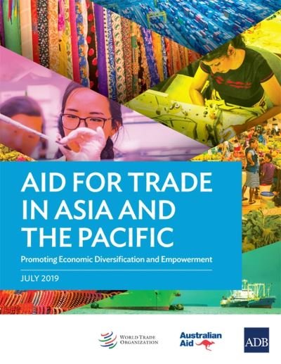 Cover for Asian Development Bank · Aid for Trade in Asia and the Pacific (Pocketbok) (2019)