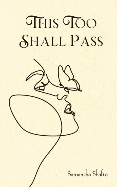 Cover for Samantha Shafto · This Too Shall Pass (Paperback Book) (2023)