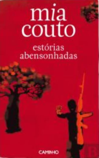 Cover for Mia Couto · Estorias Abensonhadas (Paperback Book) (2013)