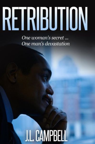 Cover for J L Campbell · Retribution (Paperback Book) (2017)