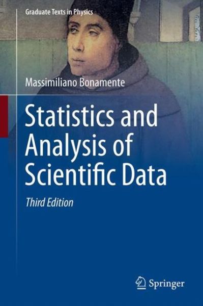 Cover for Massimiliano Bonamente · Statistics and Analysis of Scientific Data - Graduate Texts in Physics (Hardcover Book) [3rd ed. 2022 edition] (2022)