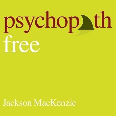 Psychopath Free - Jackson Mackenzie - Música - Tantor Audio - 9798200006649 - 1 de setembro de 2015