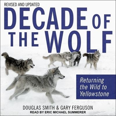 Cover for Douglas Smith · Decade of the Wolf, Revised and Updated (CD) (2020)