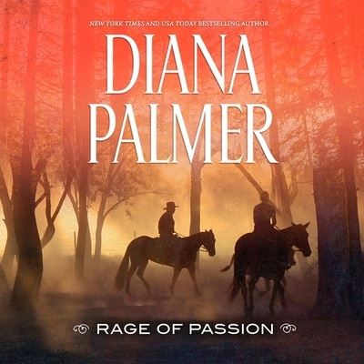 Cover for Diana Palmer · Rage of Passion (CD) (2021)