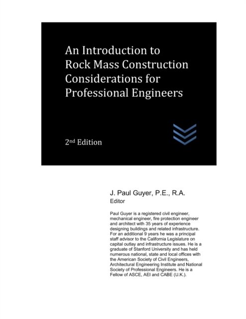 Cover for J Paul Guyer · An Introduction to Rock Mass Construction Considerations for Professional Engineers (Pocketbok) (2022)