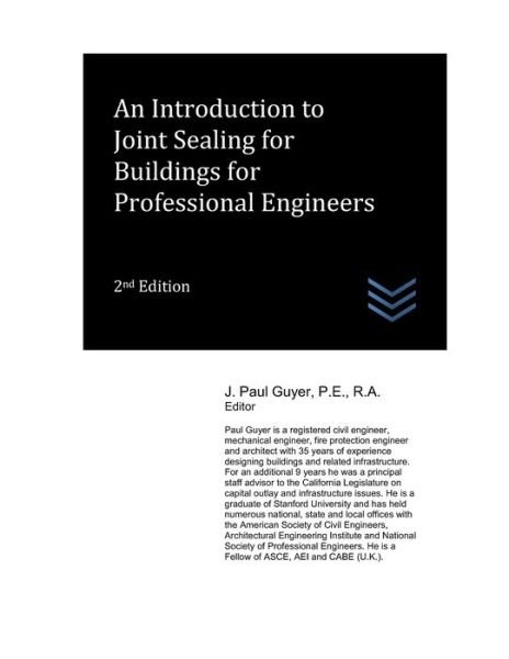 Cover for J Paul Guyer · An Introduction to Joint Sealing for Buildings for Professional Engineers - Structural Engineering (Pocketbok) (2021)