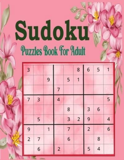 Cover for Nr Grate Press · Sudoku Puzzles Book For Adult: 1000 Easy Sudoku Puzzles with Solution (Taschenbuch) (2021)
