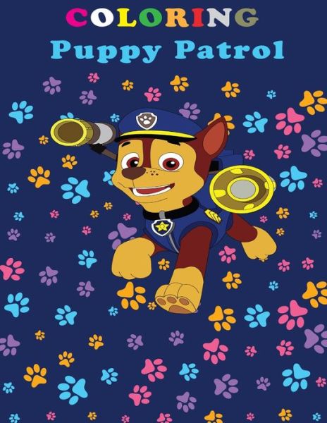 Cover for A M Books · Coloring Puppy Patrol (Paperback Book) (2020)