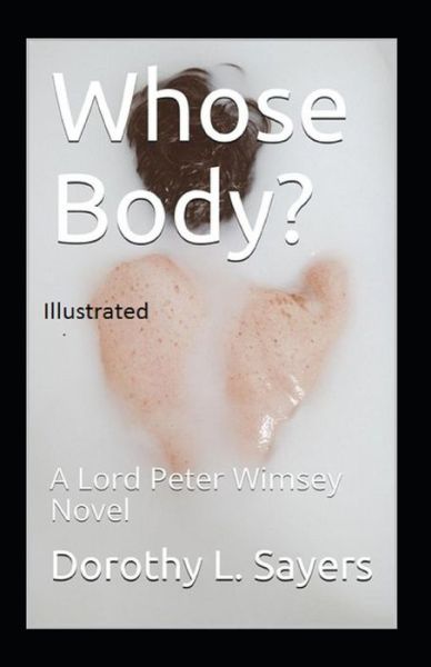 Cover for Dorothy L Sayers · Whose Body Illustrated (Paperback Book) (2020)