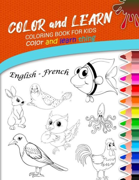 Cover for Riley Johnson · Color And Learn Thing Coloring Book For Kids (Paperback Book) (2020)