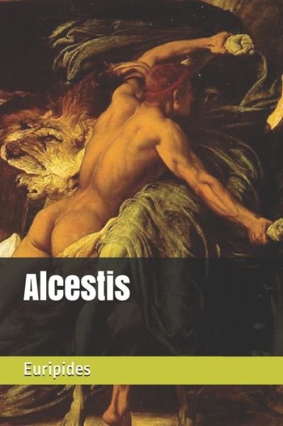 Cover for Euripides · Alcestis (Paperback Book) (2020)