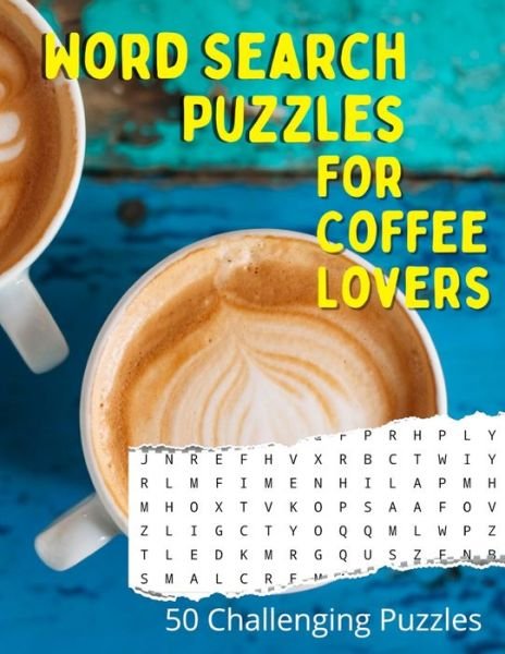 Cover for Rkn Publishing · Word Search for Coffee Lovers (Pocketbok) (2020)