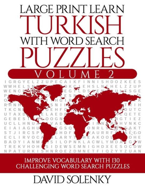 Cover for David Solenky · Large Print Learn Turkish with Word Search Puzzles Volume 2 (Paperback Book) (2020)