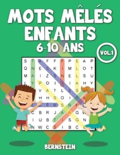 Mots meles enfants 6-10 ans - Bernstein - Bøger - Independently Published - 9798703662649 - 2. februar 2021