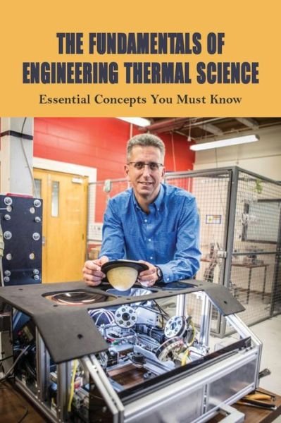Cover for Tod Rowbotham · The Fundamentals Of Engineering Thermal Science (Paperback Bog) (2021)