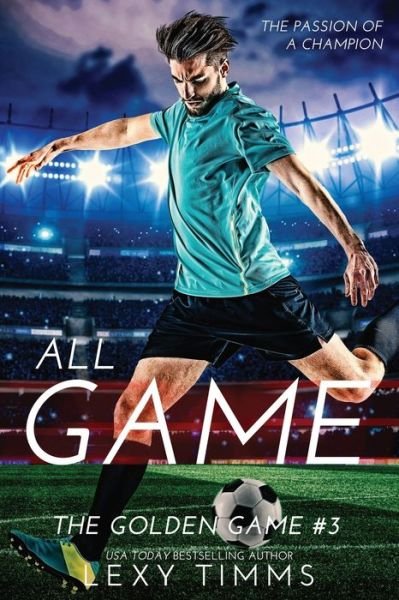 Cover for Lexy Timms · All Game (Pocketbok) (2021)