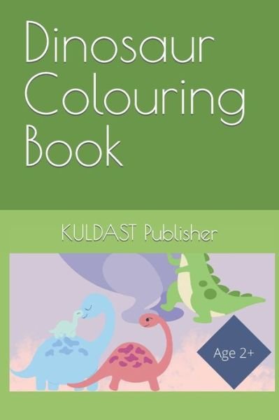 Cover for Kuldast Publisher · Dinosaur Colouring Book (Pocketbok) (2022)