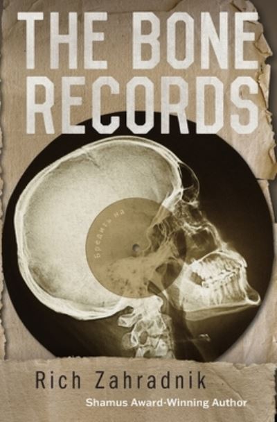 Cover for Rich Zahradnik · Bone Records (Book) (2022)